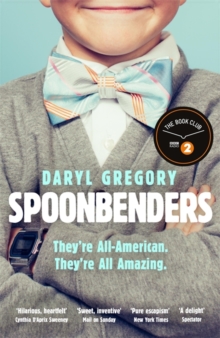 Spoonbenders : A BBC Radio 2 Book Club Choice - the perfect summer read!