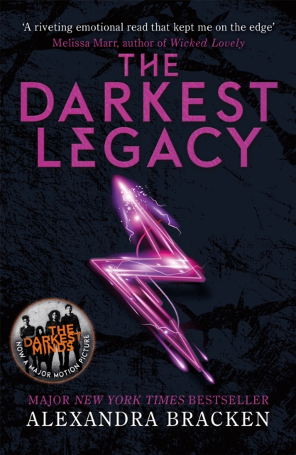A Darkest Minds Novel: The Darkest Legacy : Book 4