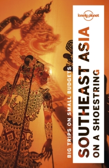 Lonely Planet Southeast Asia on a Shoestring (19th Edition)