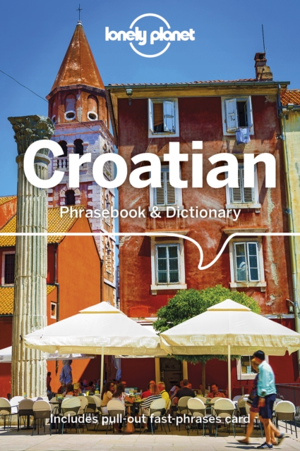 Lonely Planet: Croatian Phrasebook & Dictionary (4th Edition)