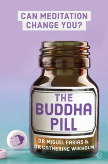 The Buddha Pill : Can Meditation Change You?