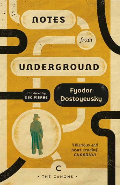 Fyodor Dostoyevsky : Notes From Underground