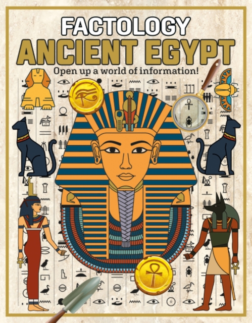 Ancient Egypt : Open Up a World of Information!