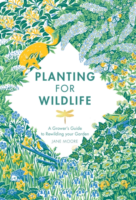 Planting for Wildlife (Hardback)