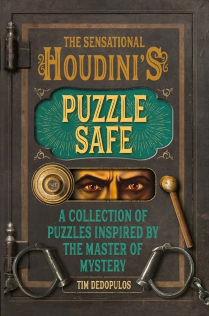 The Sensational Houdini's Puzzle Safe(Hardback)
