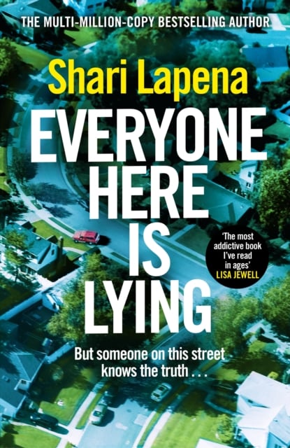 Everyone Here is Lying (Hardback)
