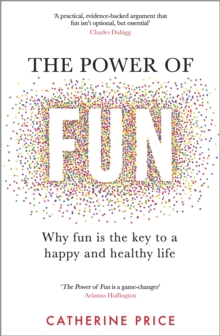 The Power of Fun (LARGE PAPERBACK)