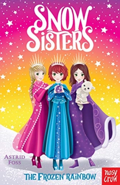 The Frozen Rainbow (Snow Sisters Book 3)