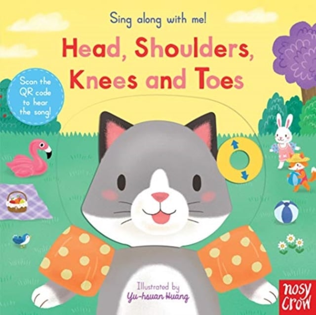 Sing Along With Me! Head, Shoulders, Knees and Toes (Board Book)