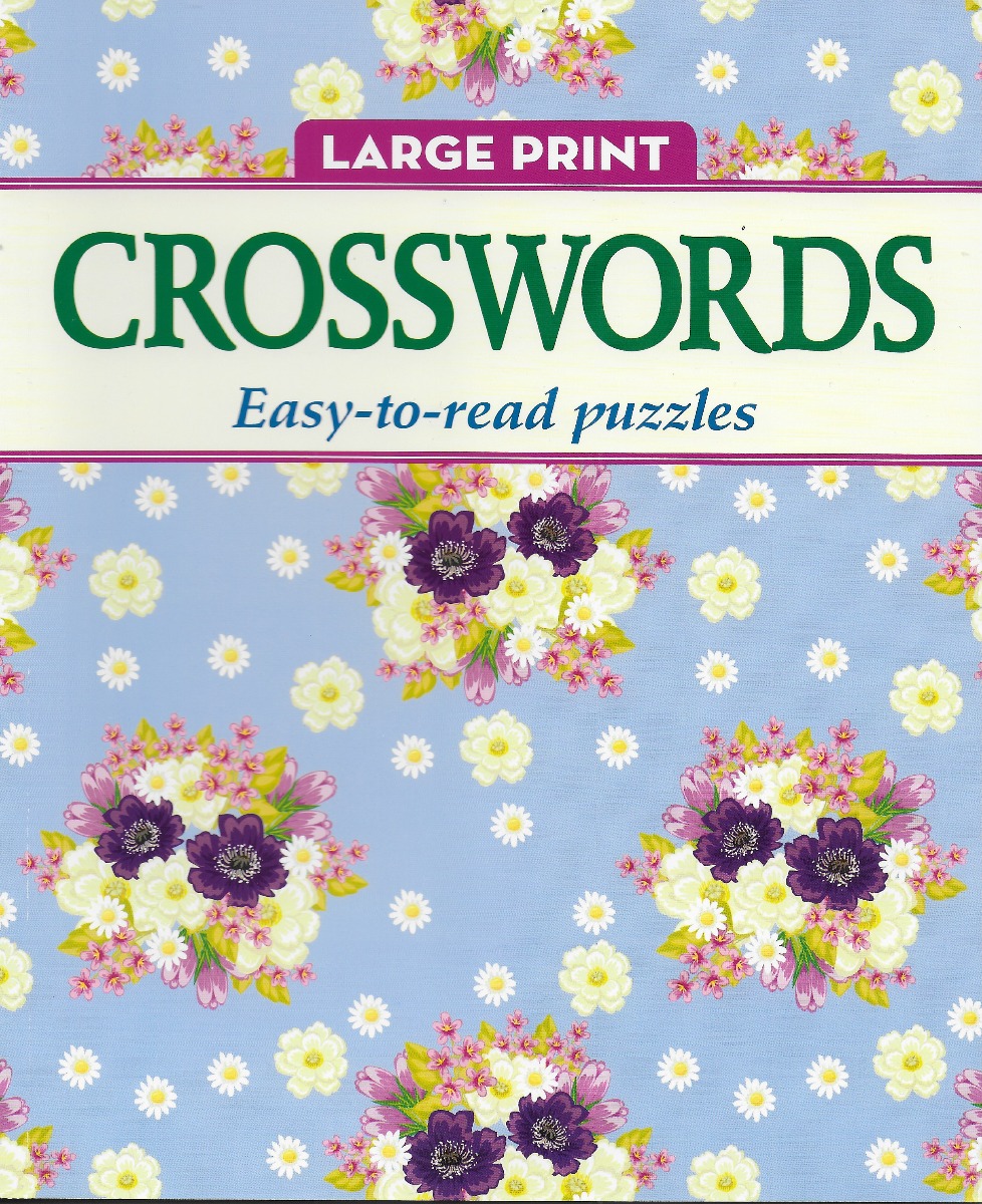 Crosswords: Easy to Read Puzzles (Large Print)