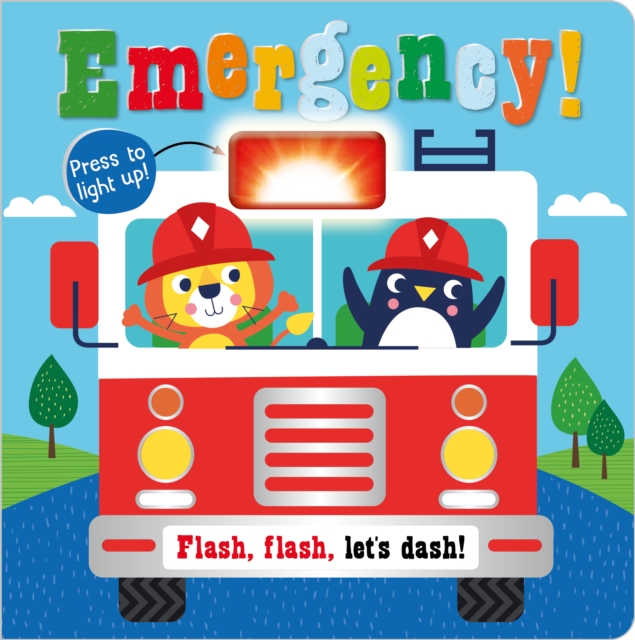 Emergency! (Flashing Light Board Book)