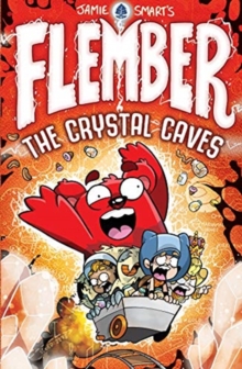 The Crystal Caves (Flember Book 2)