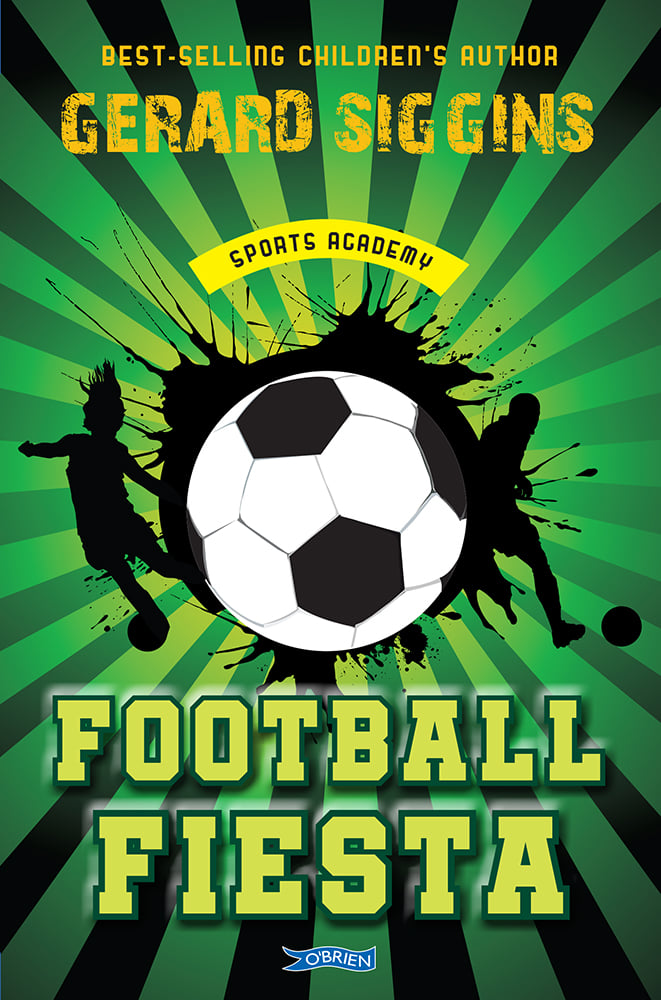 Football Fiesta (Sports Academy Book 1)