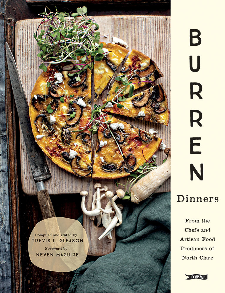 Burren Dinners : From the Chefs and Artisan Food Producers of North Clare