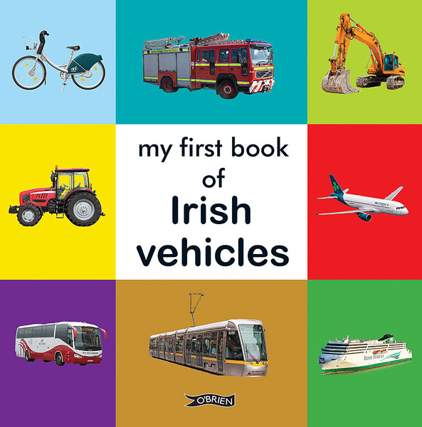 My First Book of Irish Vehicles (Board Book)