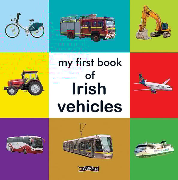 My First Book of Irish Vehicles (Board Book)