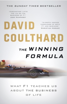 The Winning Formula : Leadership, Strategy and Motivation The F1 Way