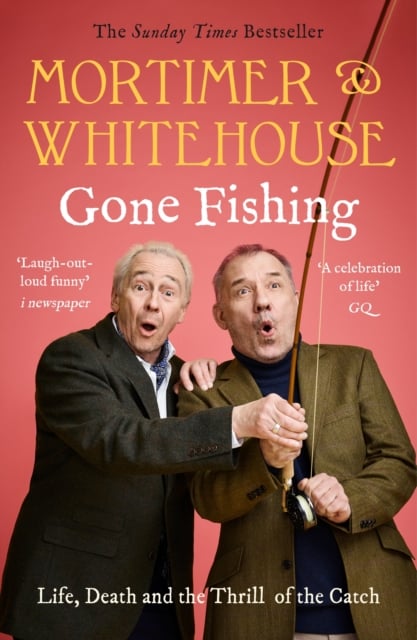 Mortimer & Whitehouse: Gone Fishing (The Comedy Classic)