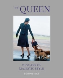 The Queen: 70 years of Majestic Style