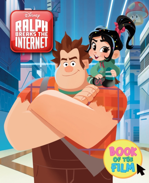 Disney Ralph Breaks the Internet (Hardback)
