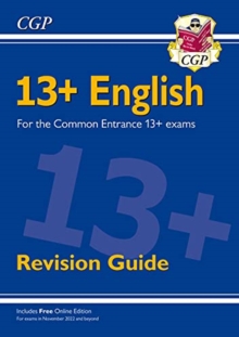 New 13+ English Revision Guide for the Common Entrance Exams (exams from Nov 2022)