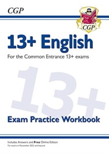 New 13+ English Exam Practice Workbook for the Common Entrance Exams (exams from Nov 2022)