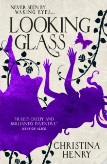 Looking Glass (The Chronicles of Alice Book 3)
