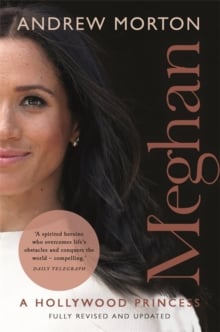 Meghan : A Hollywood Princess