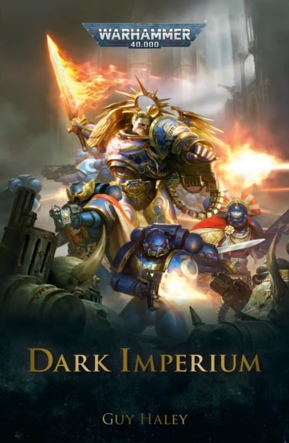 Warhammer 40,000 : Dark Imperium ( Dark Imperium Book 1)
