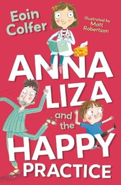 Anna Liza and the Happy Practice (4u2read age 7+)