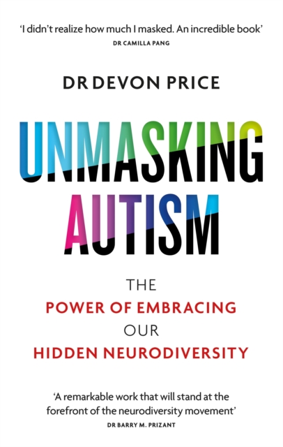 Unmasking Autism (Paperback)