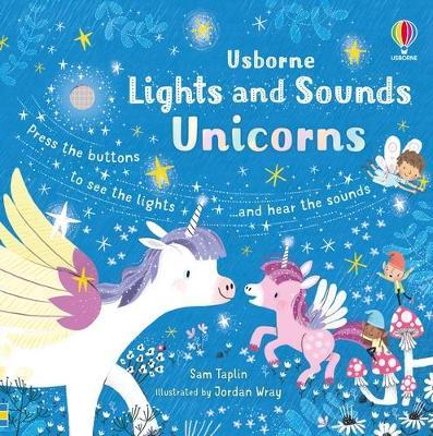 Lights and Sounds Unicorns Click to enlarge Lights and Sounds Unicorns (Board Book with Sound and Lights)