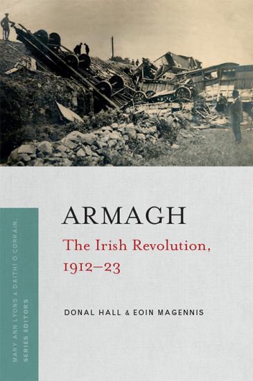 Armagh : The Irish Revolution, 1912-23