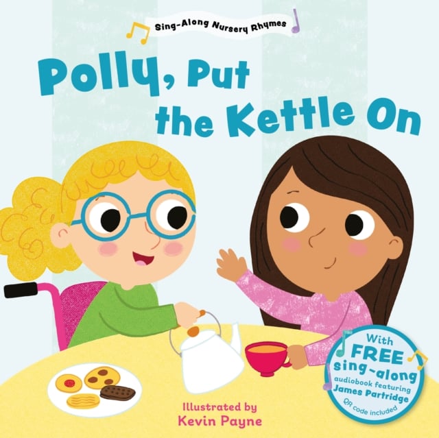 Polly Put the Kettle On (Sing-Along Nursery Rhymes) : 3