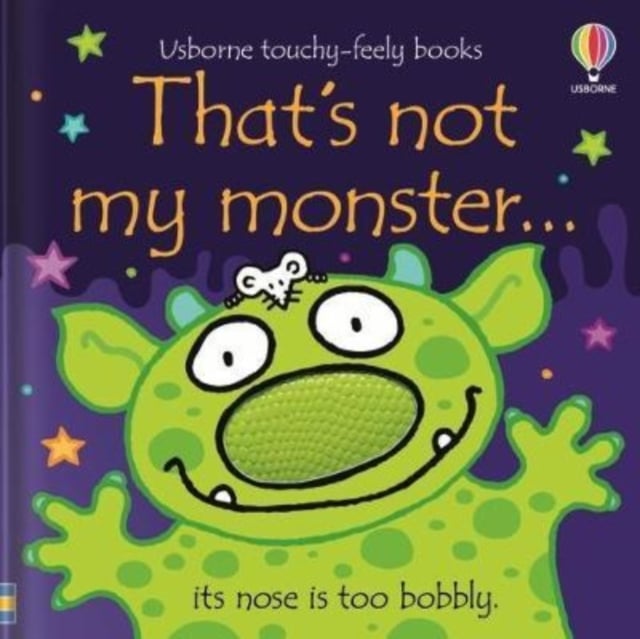 That's not my monster (Touch & feel Board Book)