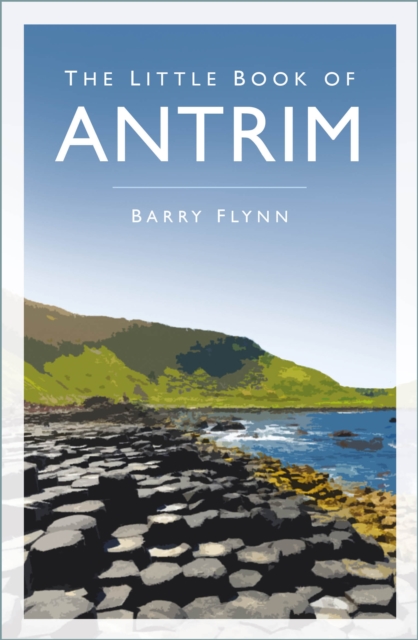 The Little Book of Antrim (Paperback)