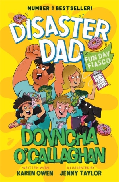 Disaster Dad : Fun Day Fiasco (Book 2)