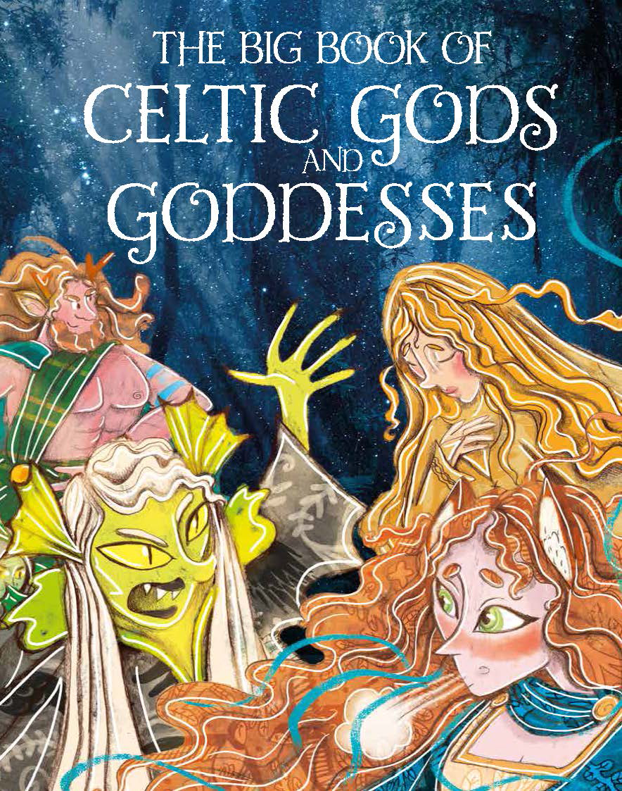 The Big Book of Celtic Gods and Goddesses (Hardback)