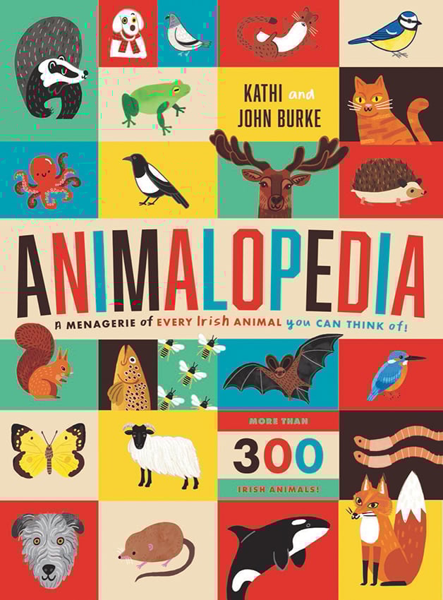 Animalopedia : A Menagerie of every Irish animal you can think of