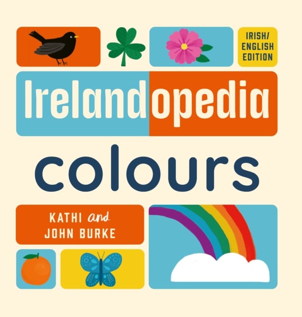 Irelandopedia Colours (Board Book)