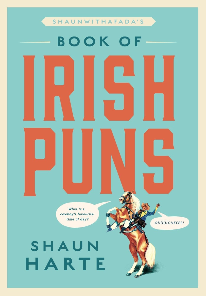 Shaun With A Fada’s Book of Irish Puns (Hardback)