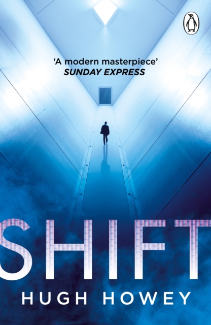 Shift (Silo Trilogy 2)