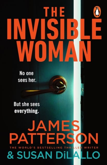 James Patterson : The Invisible Woman (Spy Thriller)