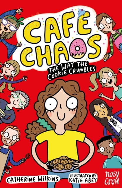 Cafe Chaos: The Way the Cookie Crumbles Book 2