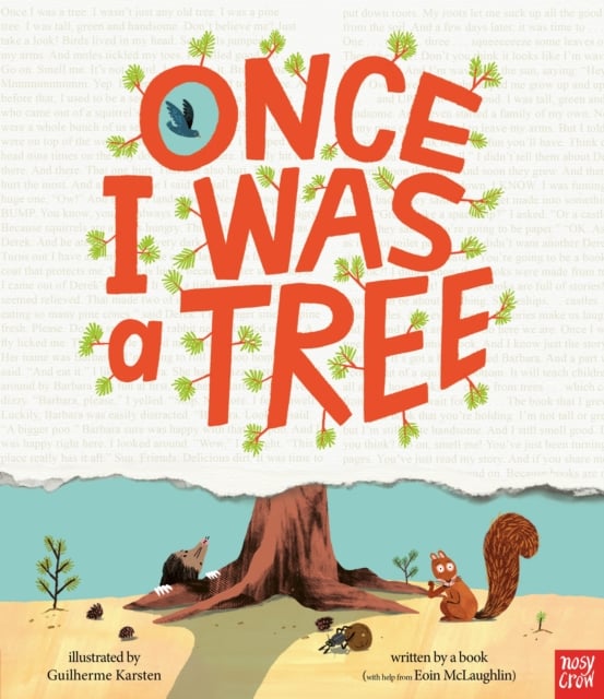 Once I Was a Tree (Picture Storybook)