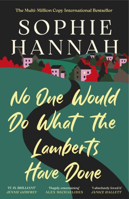 No One Would Do What The Lamberts Have Done (Crime Thriller)