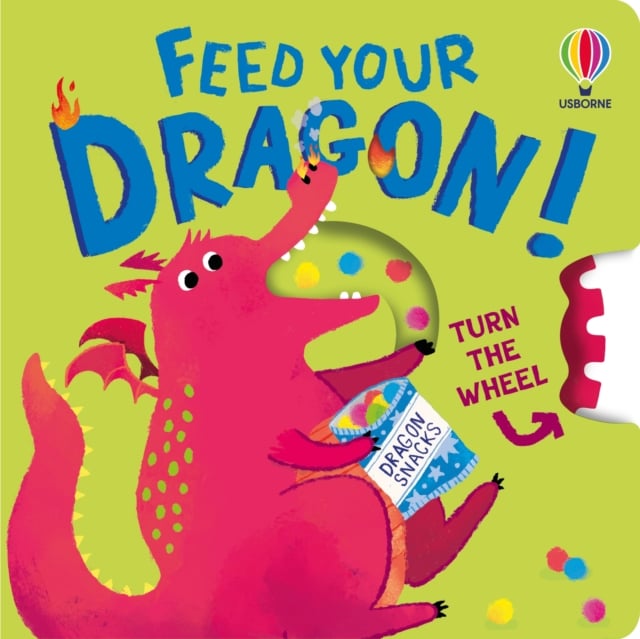 Feed your Dragon (Turn the Wheel Books)