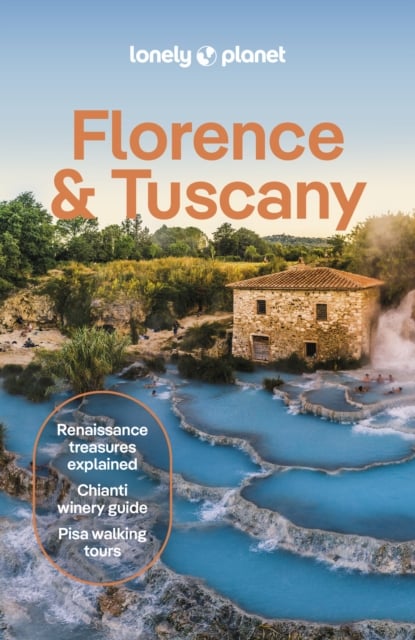 Lonely Planet Florence & Tuscany (14th Edition)