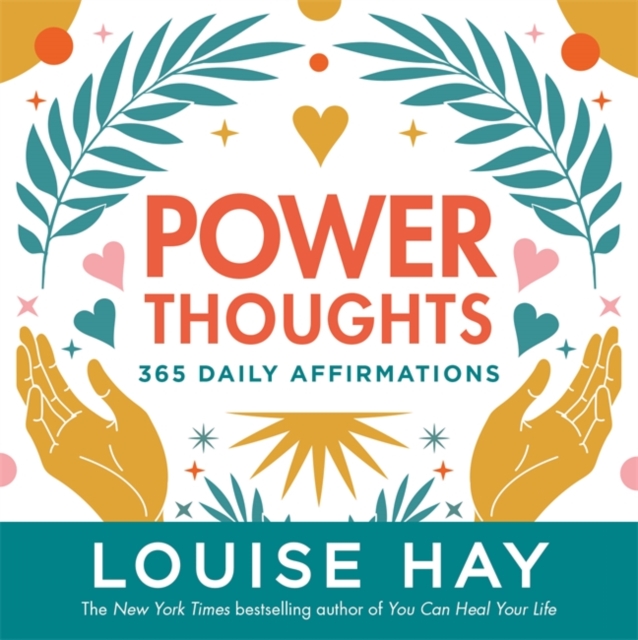 Power Thoughts : 365 Daily Affirmations