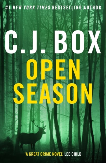 C.J. Box : Open Season (Joe Pickett Series Book 1)